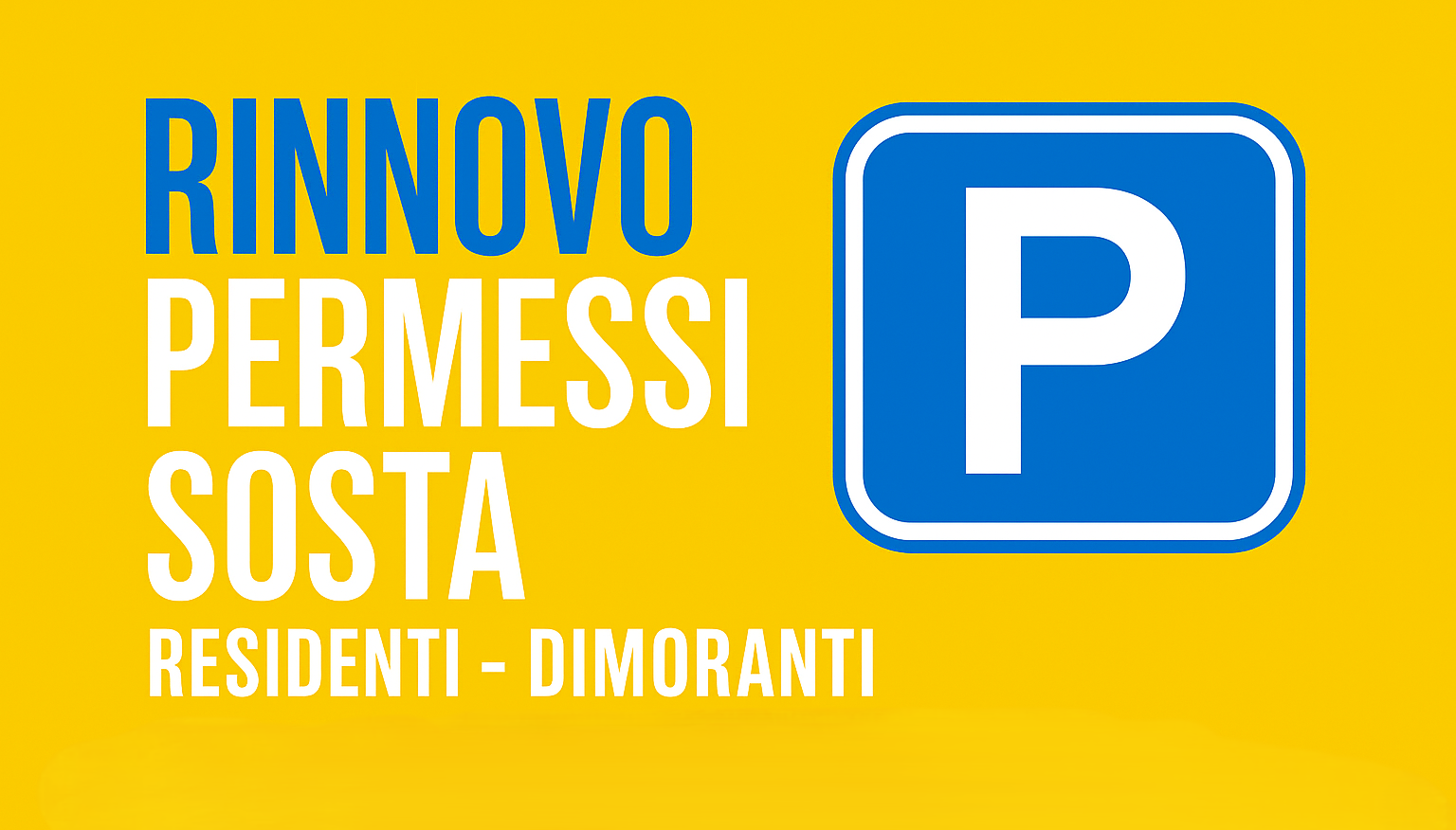 Rinnovo autorizzazioni di sosta per residenti / dimoranti – ANNO 2026